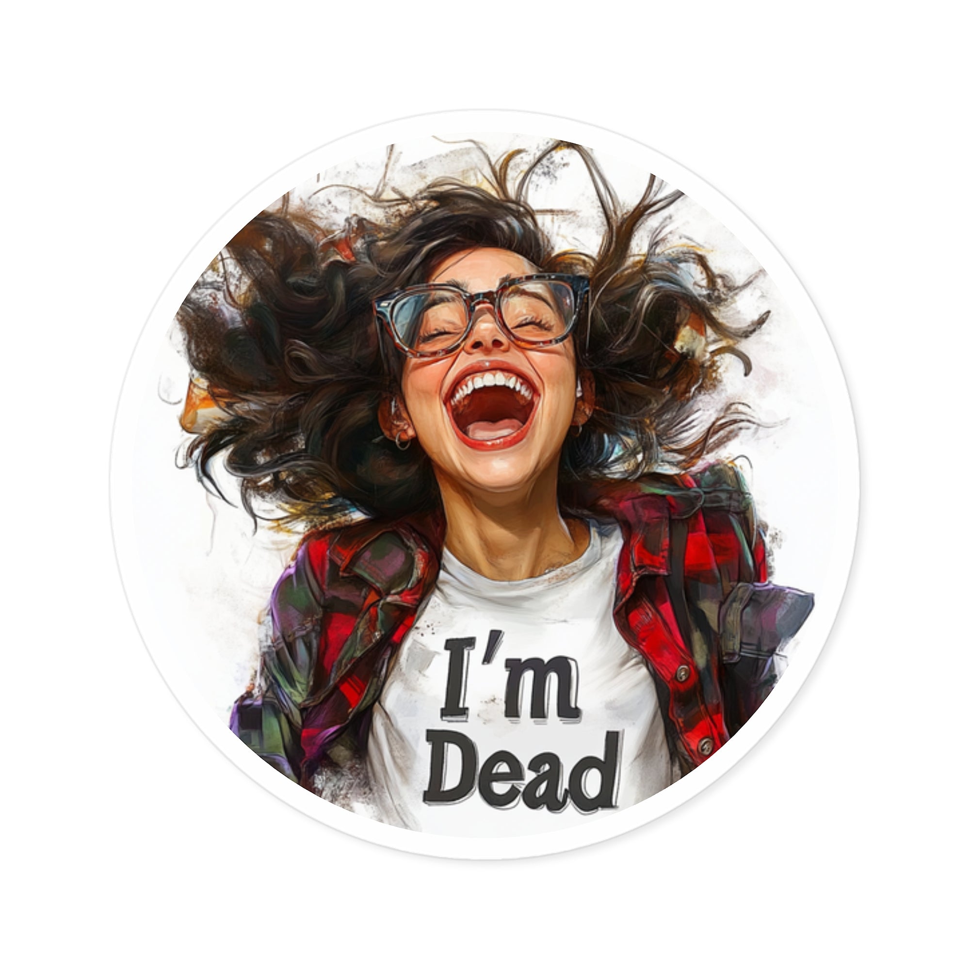 I’m Dead Sticker, Laughing Person Art, Fun Reaction Design, Meme Gift